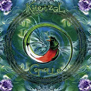 Khetzal Corolle