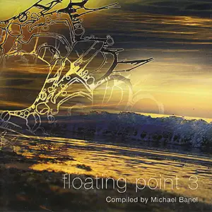 Various Artists Floating Point 03