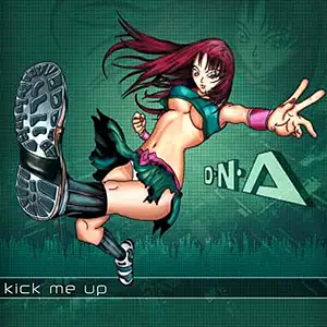 DNA - Kick Me Up: Front