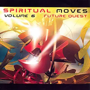 Various Artists Spiritual Moves 6: Future Quest