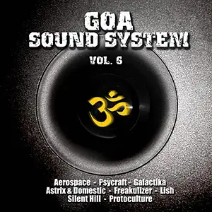 Various Artists Goa Sound System 6