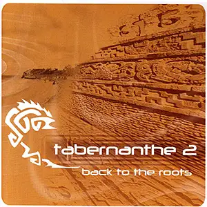 Various Artists Tabernanthe 2 - Back to the Roots
