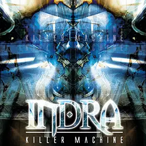 Indra Killer Machine