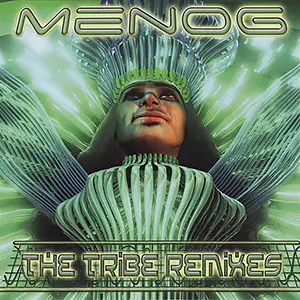 Various Artists Menog - The Tribe Remixes