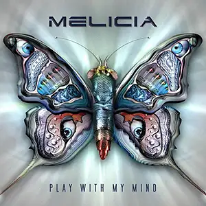 Melicia Play With My Mind