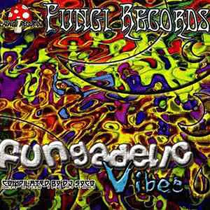 Various Artists Fungadelic Vibes