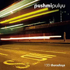 Pushmipulyu 133 Thursdays