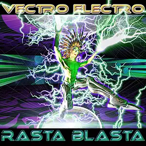 Vectro Electro Rasta Blasta