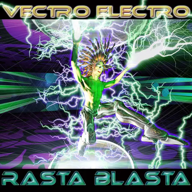 Vectro Electro Rasta Blasta