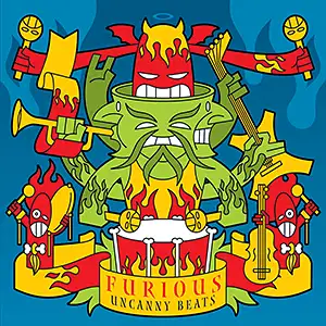 Furious Uncanny Beats