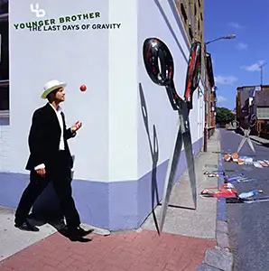 Younger Brother - The Last Days Of Gravity: Front