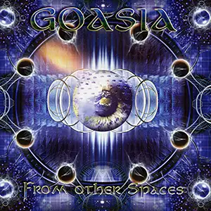 Goasia From Other Spaces