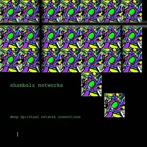 Shambala Networks Deep Spiritual Network Connections