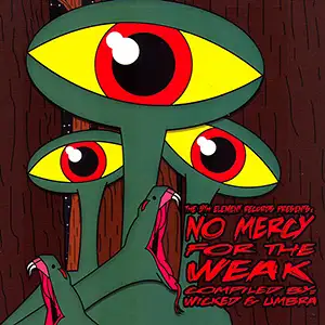 Various Artists No Mercy For The Weak