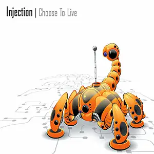 Injection Choose To Live
