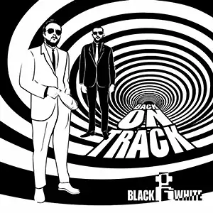 Black and White Back On Track