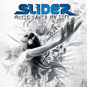 Slider Music Saved My Life
