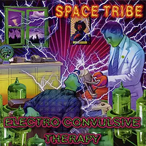 Space Tribe Electro Convulsive Therapy