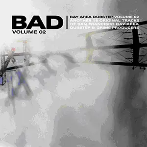 Various Artists Bay Area Dub Step 02