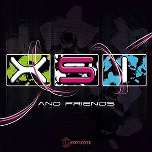 X.S.I XSI And Friends