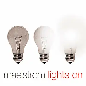 Maelstrom Lights On