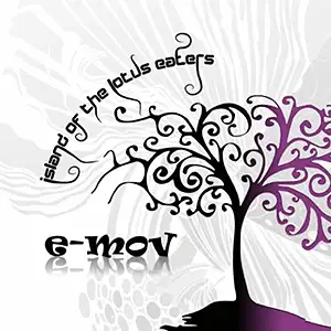 E-Mov Island Of The Lotus Eaters