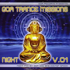 Various Artists Goa Trance Missions Vol. 1 Night