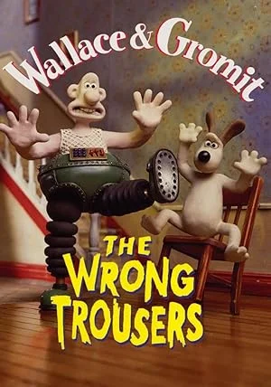 Wallace & Gromit : The Wrong Trousers